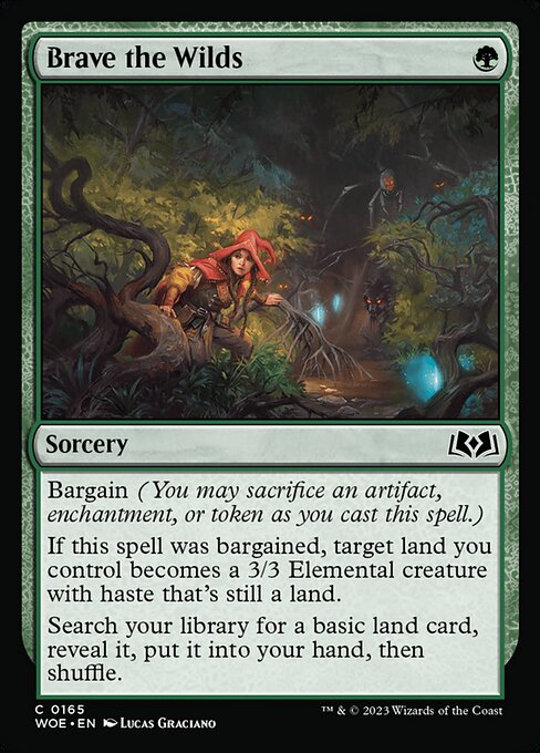 Brave the Wilds (WOE 165)