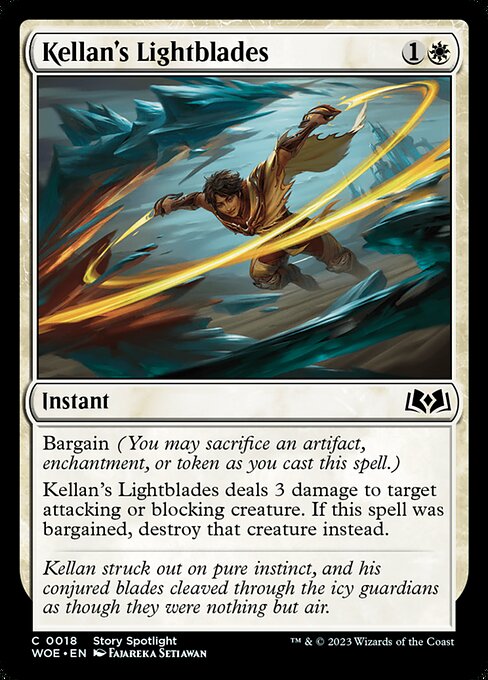 Kellan's Lightblades (WOE 18)