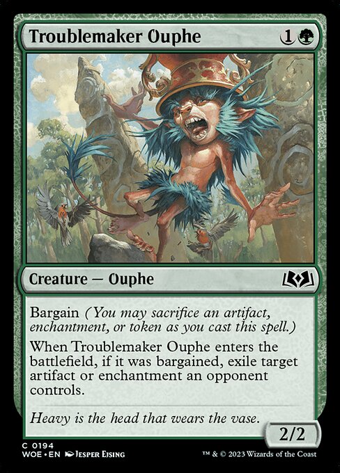 Troublemaker Ouphe (WOE 194)