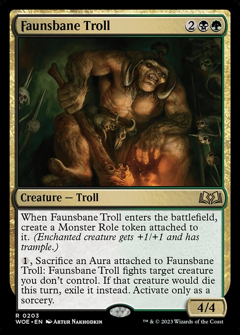 Faunsbane Troll (WOE 203)