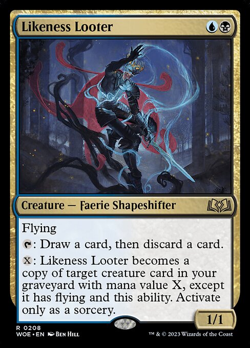 Likeness Looter (WOE 208)