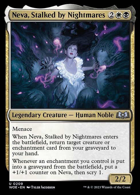 Neva, Stalked by Nightmares (WOE 209)
