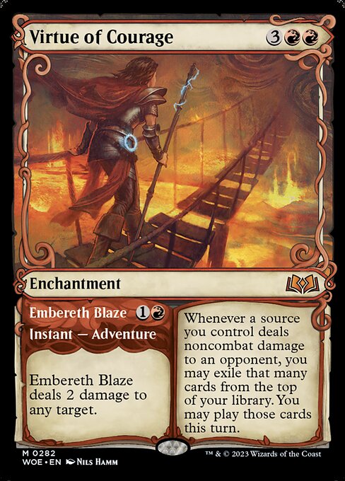 Virtue of Courage // Embereth Blaze (WOE 282)