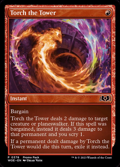 Torch the Tower (WOE 378)