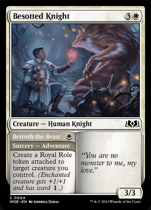 Besotted Knight // Betroth the Beast (WOE 4)