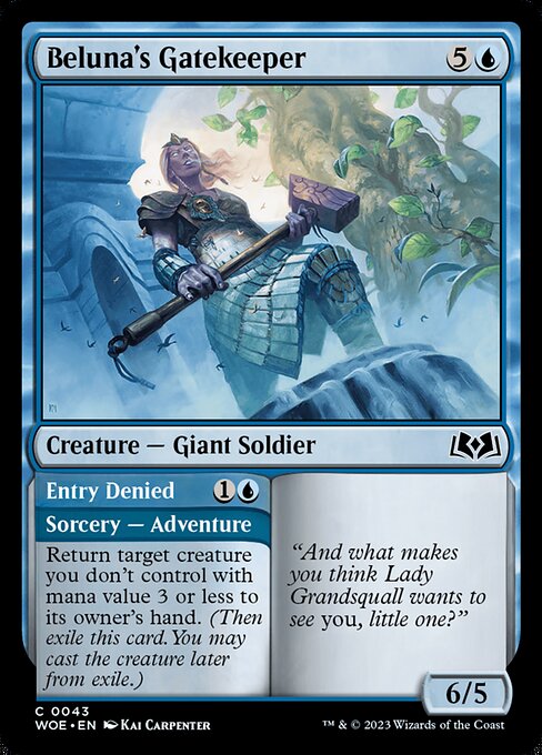 Beluna's Gatekeeper // Entry Denied (WOE 43)