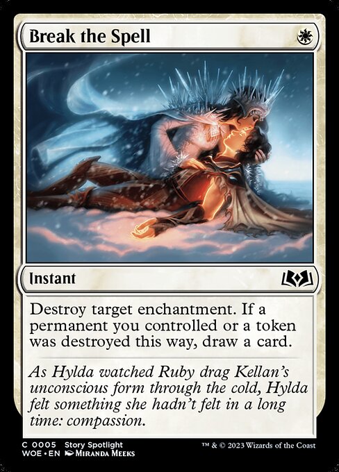 Break the Spell (WOE 5)