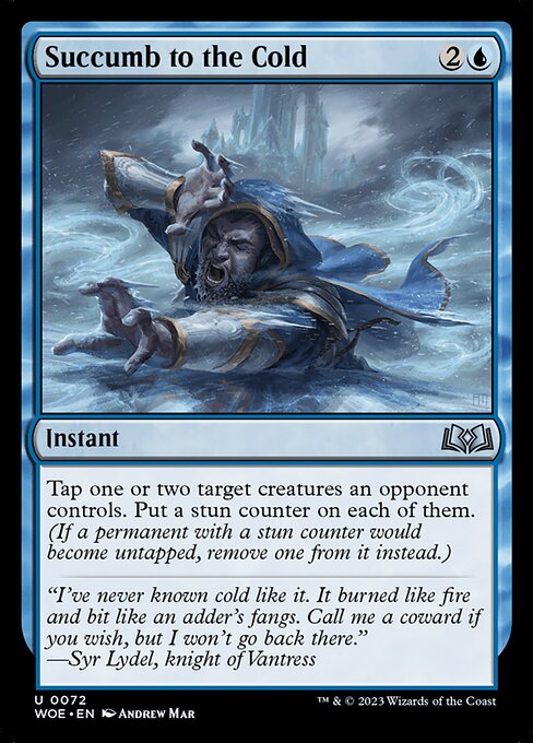 Succumb to the Cold (WOE 72)