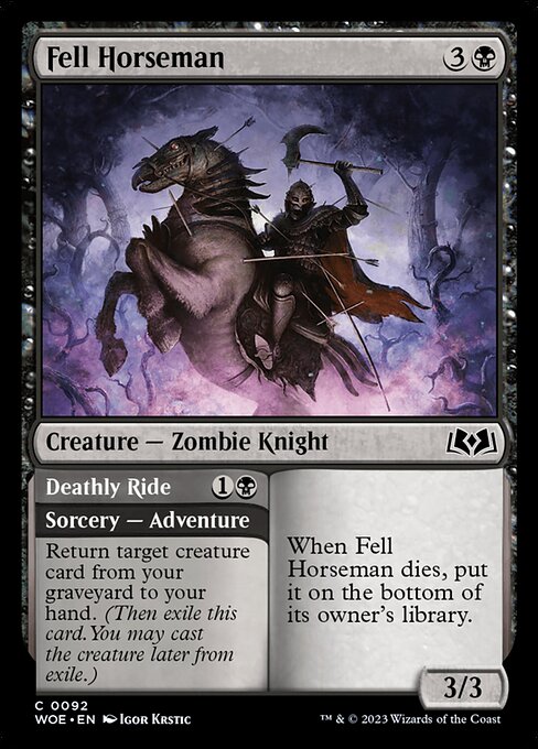 Fell Horseman // Deathly Ride (WOE 92)