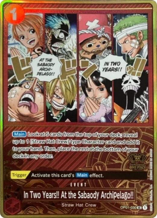 In Two Years!! At the Sabaody Archipelago!! (One Piece Japanese Version 2nd Anniversary Set) (OP01 030-T617586)