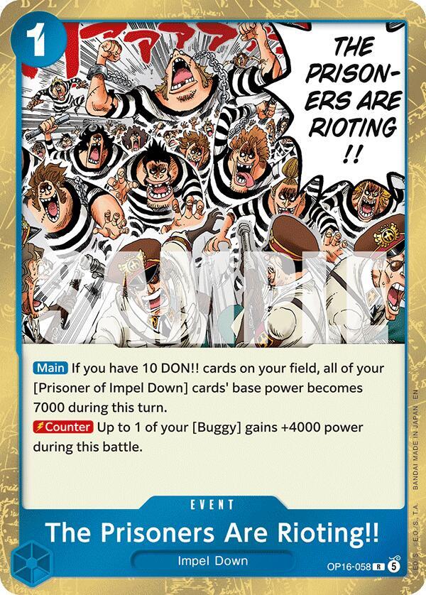 The Prisoners Are Rioting!! (OP16 058)