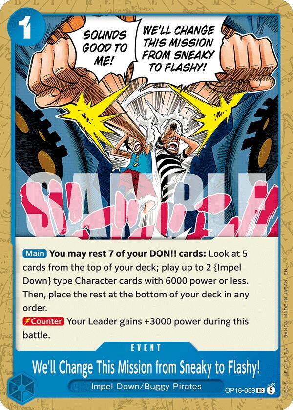 We'll Change This Mission from Sneaky to Flashy! (OP16 059)