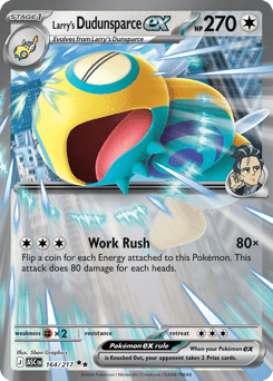 Larry's Dudunsparce ex (ME2PT5 164)