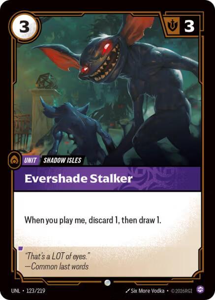 Evershade Stalker — Unleashed