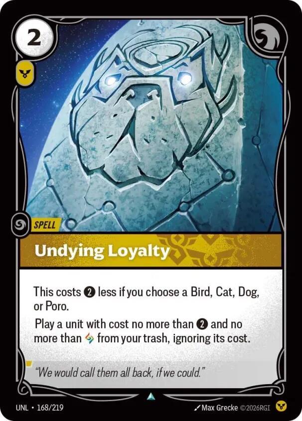 Undying Loyalty — Unleashed