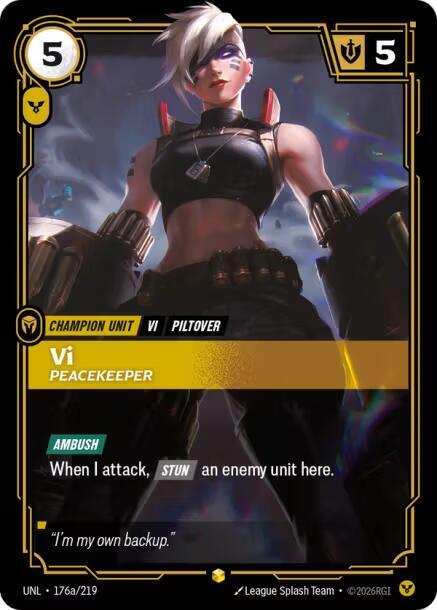 Vi, Peacekeeper (Alternate Art) — Unleashed