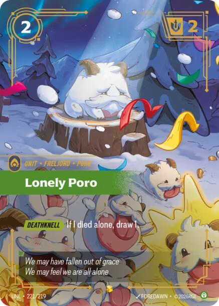 Lonely Poro (Overnumbered) — Unleashed