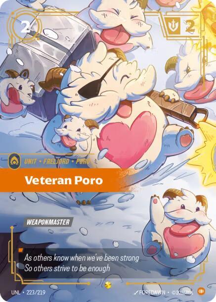 Veteran Poro (Overnumbered) — Unleashed